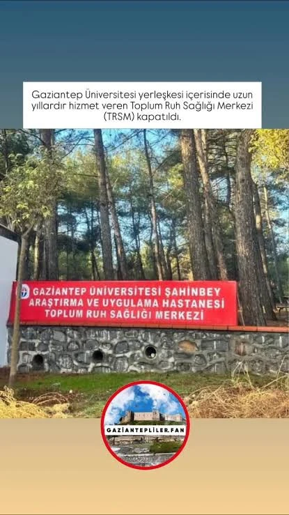 Gaziantep &Uuml;niversitesi Toplum Ruh Sağlığı Merkezi&rsquo;nin Kapatılmasına Tepki B&uuml;y&uuml;yor