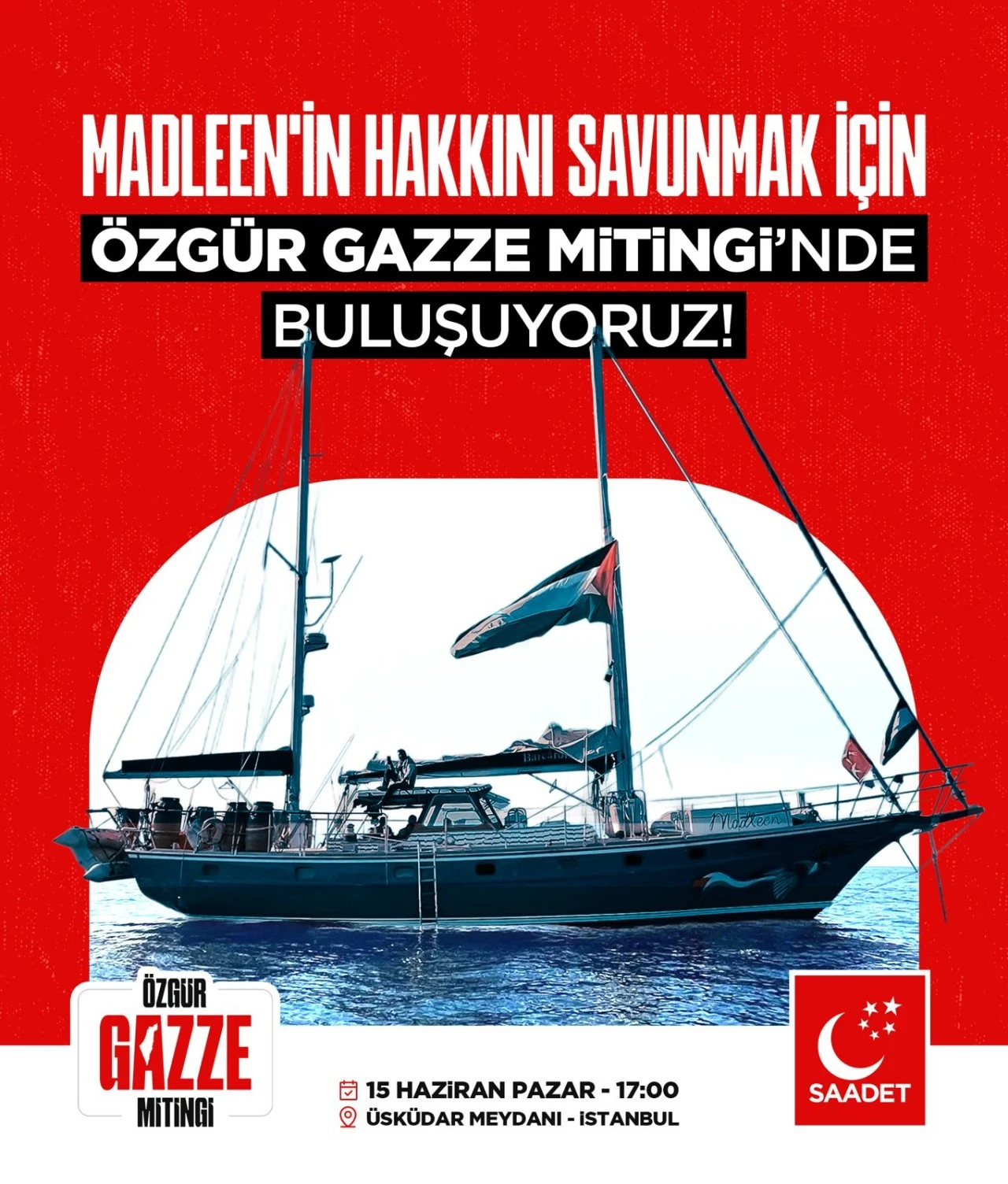 SAADET’TEN ‘ÖZGÜR GAZZE’ MİTİNGİ!