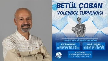 Betül Çoban Voleybol Turnuvası başlıyor