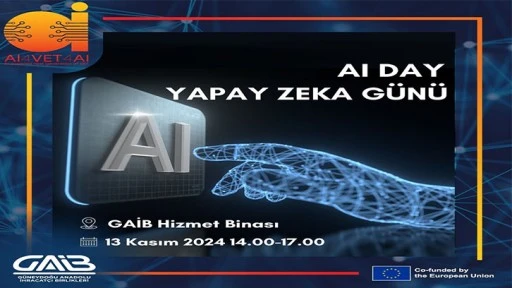 GAİB YAPAY ZEKA GÜNÜ DÜZENLİYOR