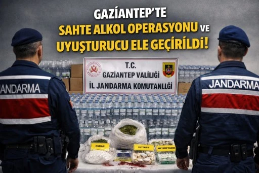 Gaziantep&rsquo;te Jandarmadan Sahte Alkol ve Uyuşturucu Operasyonu