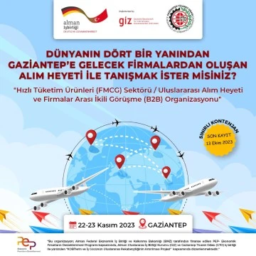 Hızlı Tüketim Ürünleri (FMCG) Sektörü  Uluslararası Alım Heyeti ve Firmalar Arası İkili Görüşme (B2B) Organizasyonu