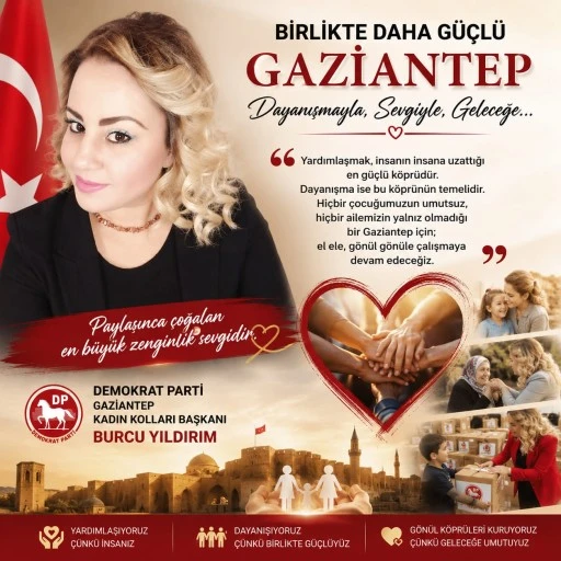 DEMOKRAT PARTİ GAZİANTEP KADIN KOLLARI İL BAŞKANLIĞINA BURCU YILDIRIM ATANDI