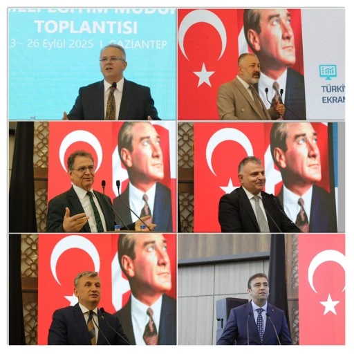 81 İLDEN 200 İL&Ccedil;E MİLL&Icirc; EĞİTİM M&Uuml;D&Uuml;R&Uuml; GAZİANTEP&rsquo;TE BULUŞTU