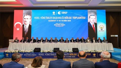 YEREL Y&Ouml;NETİMLER B&Ouml;LGE TOPLANTISI GAZİANTEP&rsquo;TE TAMAMLANDI
