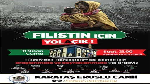 FİLİSTİN İÇİN YOLA ÇIK