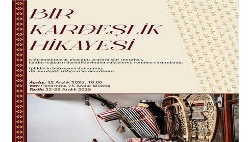 Bir Kardeşlik Hik&acirc;yesi