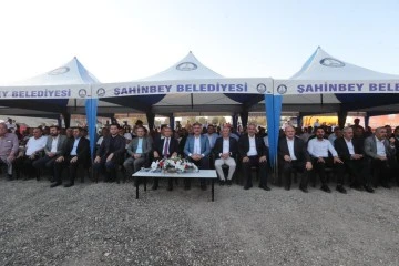 Şahinbey'den Nizip'e yakışacak dev tesis